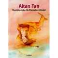 Statüko Ağa İle Derwêşê Abdal