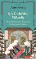 Işık Doğu?dan Yükselir