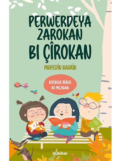 Perwerdeya Zarokan Bi Çîrokan