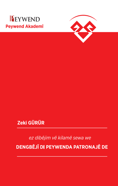 Dengbêjî di Peywenda Patronajê de