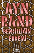 Bencilliğin Erdemi