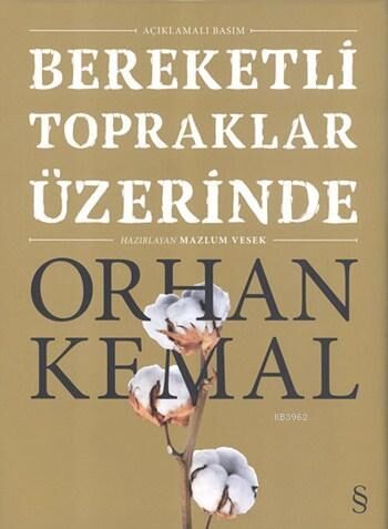 Bereketli Topraklar Üzerinde (Açıklamalı Basım)