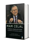 Mam Celal - Kürdistan’a Adanmış Bir Hayat (Ciltli)