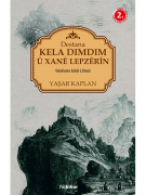 Destana Kela Dimdim û Xanê Lepzêrîn