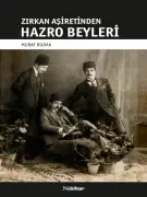 Zirkan Aşiretinden Hazro Beyleri