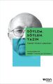 Söylem, Söylen, Yazın