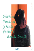 Min Hêsir Vexwarine ji Reşika Çavên Te
