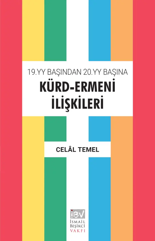 19 YY Başından 20 YY Başına Kürd-Ermeni İlişkileri