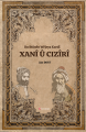 Xanî û Cizîrî - Du Stûnên Wêjeya Kurdî