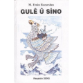 Gulê û Sîno