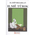 Ilmê Tûrik