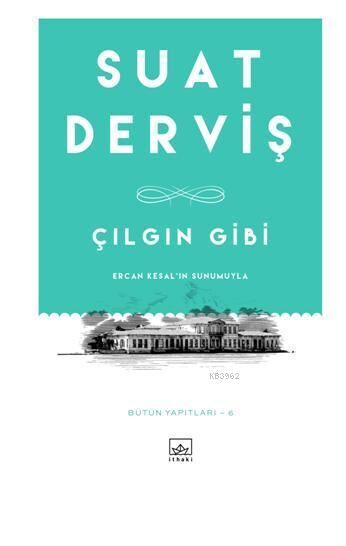 Çılgın Gibi; Ercan Kesal'ın Sunumuyla