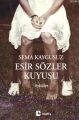Esir Sözler Kuyusu