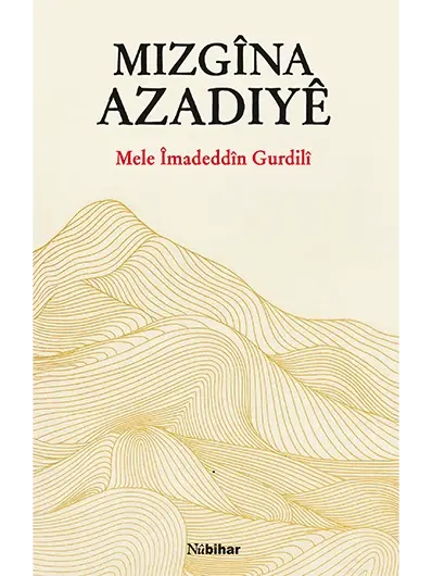 Mizgîna Azadiyê