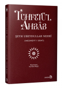 Tuhfet'ül Ahbâb (ÖZEL BASKI)