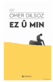 Ez û Min