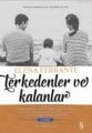 Terk Edenler ve Kalanlar; Napoli Romanları 3. Kitap