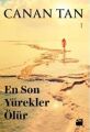 En Son Yürekler Ölür