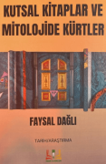 Kutsal Kitaplar ve Mitolojide Kürtler