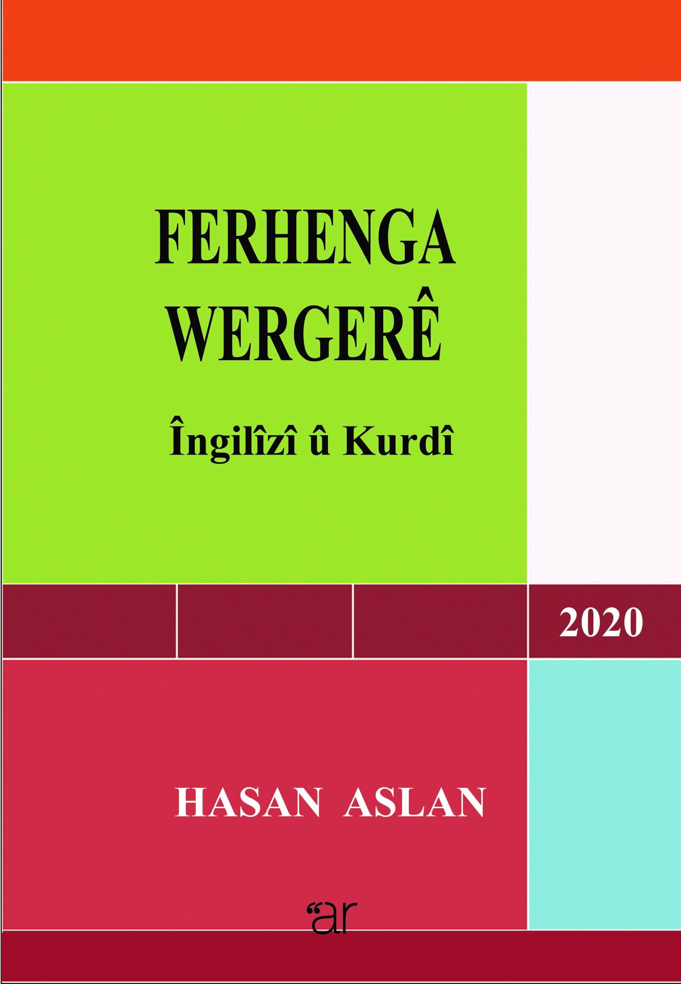 Ferhenga Wergerê Îngilîzî û Kurdî