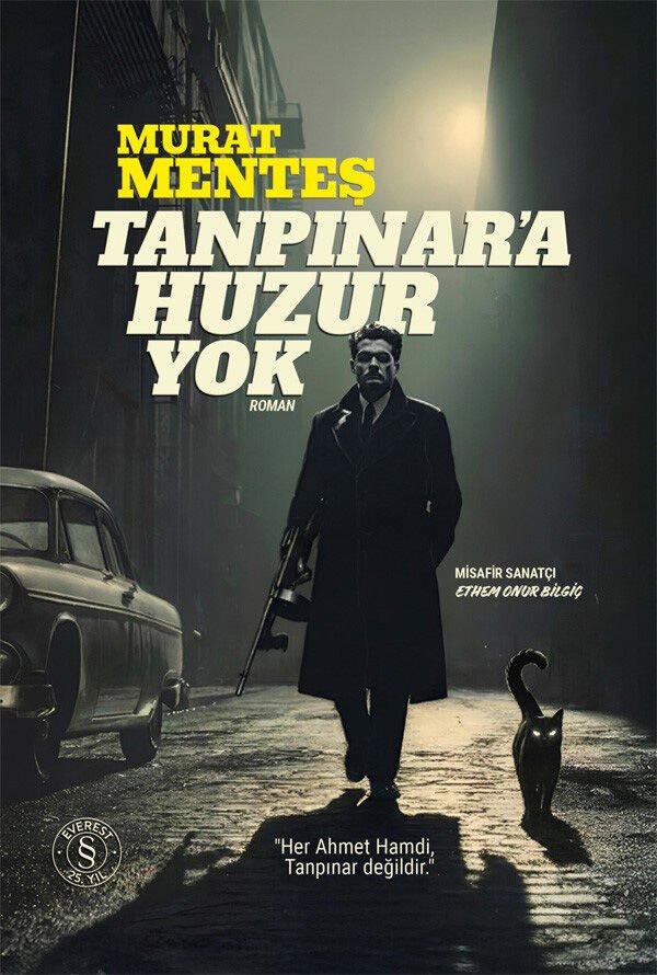 Tanpınar’a Huzur Yok