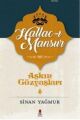 Aşkın Gözyaşları 4; Halluc-ı Mansur