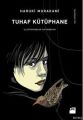 Tuhaf Kütüphane (Ciltli)