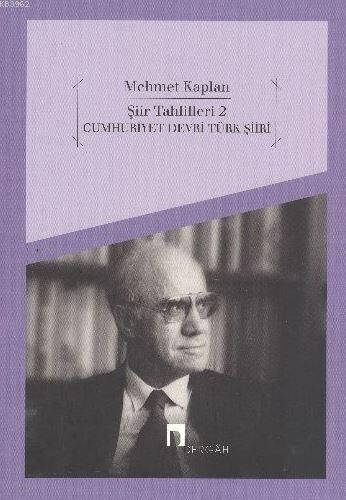 Şiir Tahlilleri 2; Cumhuriyet Dönemi
