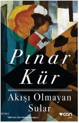 Akışı Olmayan Sular; 1984 Sait Faik Hikaye Armağanı
