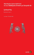 Nîşandayîna Jiyana Gelê Kurd Di Nava Edebiyata Ermenî Ya Sovyetê De