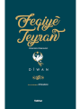 Feqiyê Teyran (Kürtçe Metin-Türkçe Çeviri)