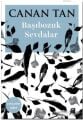 Başıbozuk Sevdalar