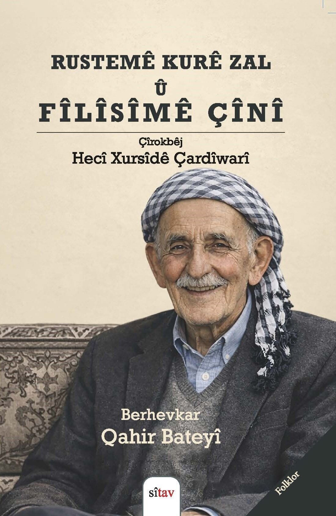 Rustemê Kurê Zal û Fîlîsîmê Çînî