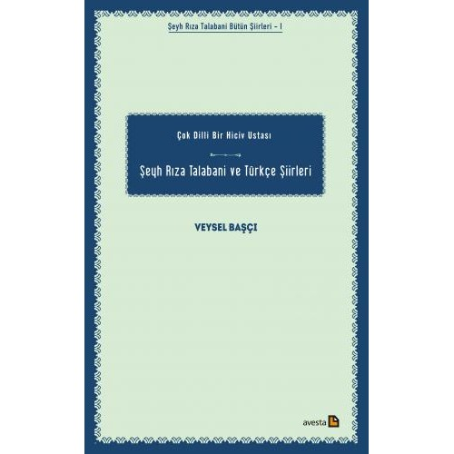 Şeyh Rıza Talabani ve Türkçe Şiirleri