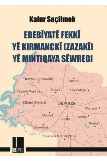 Edebîyatê Fekkî yê Kirmanckî (Zazakî) yê Mintiqaya Sêwregi