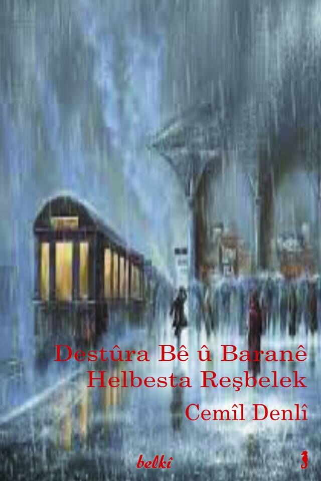 Destûra Bê û Baranê Helbesta Reşbelek