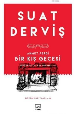 Ahmet Ferdi - Bir Kış Gecesi; Bütün Yapıtları - 9