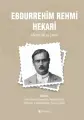 Ebdurrehîm Rehmî Hekarî Mîrasa Wî ya Çandî