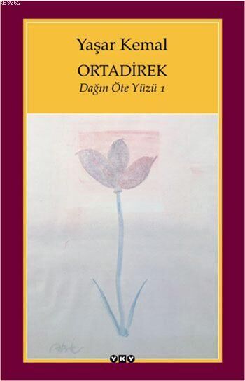 Ortadirek; Dağın Öte Yüzü 1