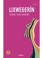 Lixwegerîn