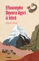 Efsaneyên Devera Agirî û Îdirê