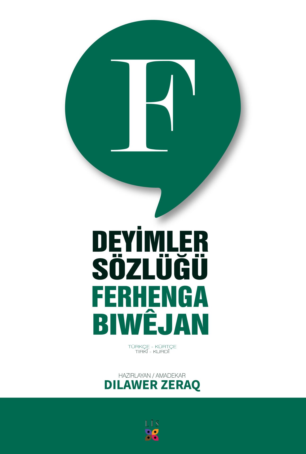 Deyimler Sözlüğü- Ferhenga Biwêjan
