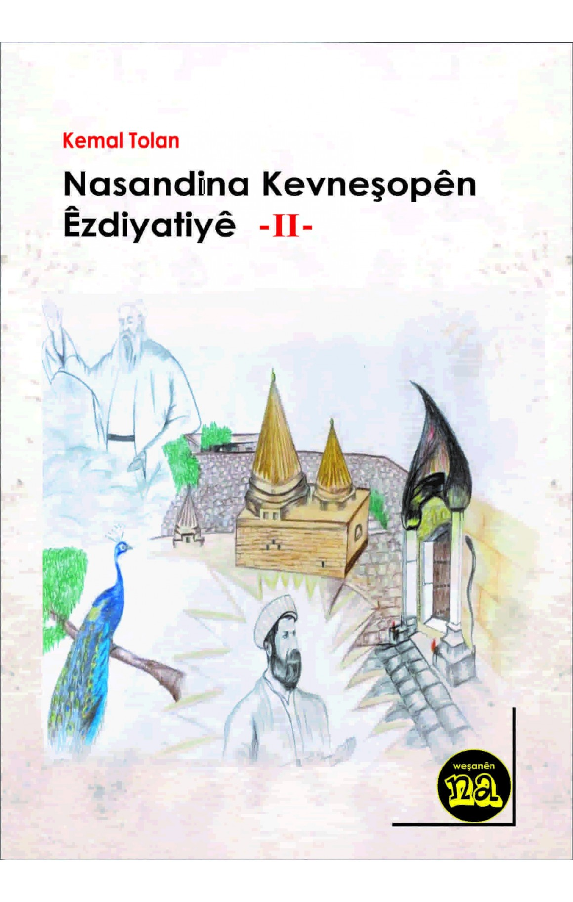 Nasandina Kevneşopên Êzdiyatê II