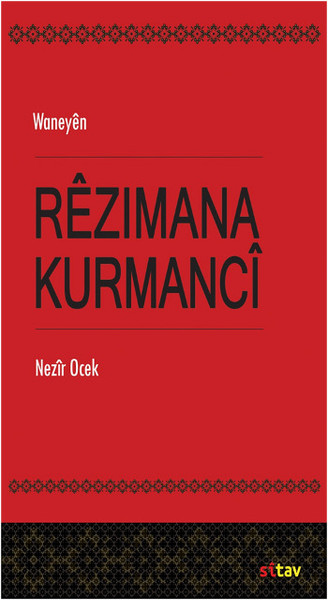 Waneyên Rêzimana Kurmancî