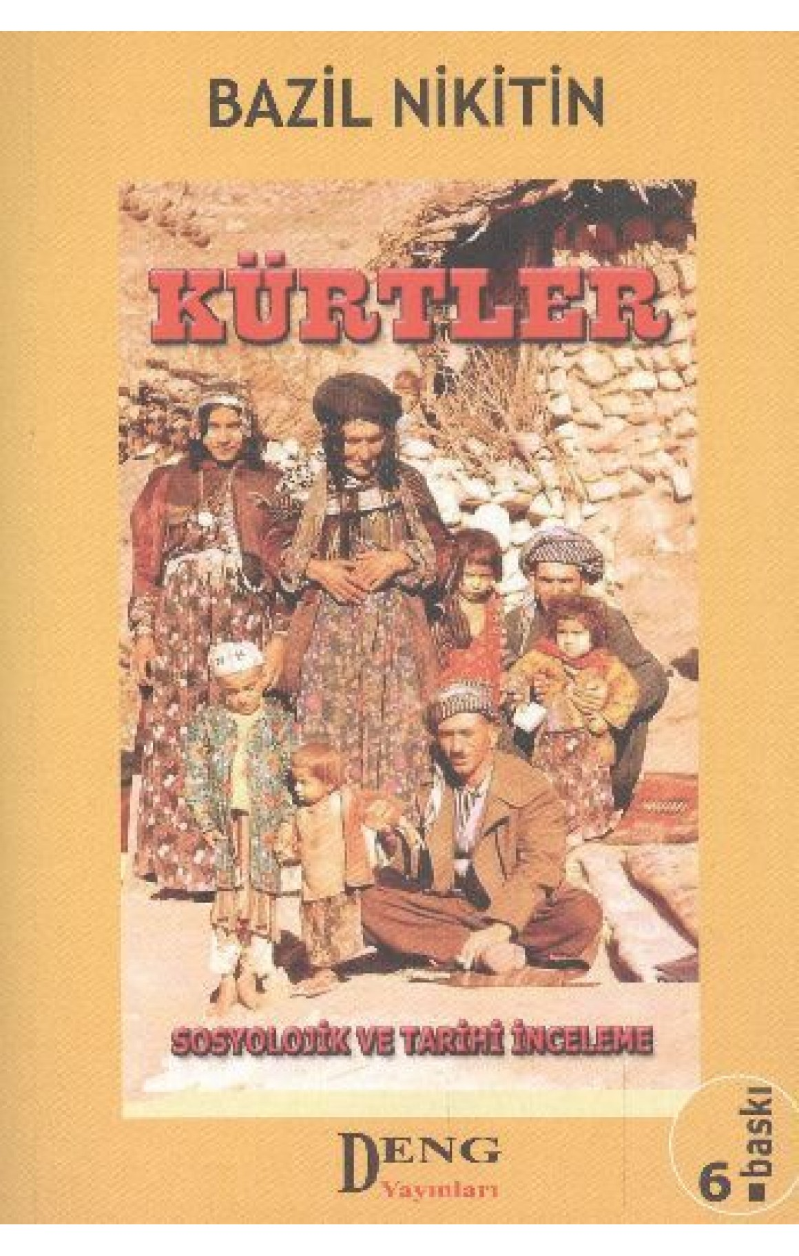 Kürtler - Sosyolojik ve Tarihi İnceleme