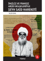 İngiliz ve Fransız Arşiv Belgeleriyle Şeyh Said Hareketi