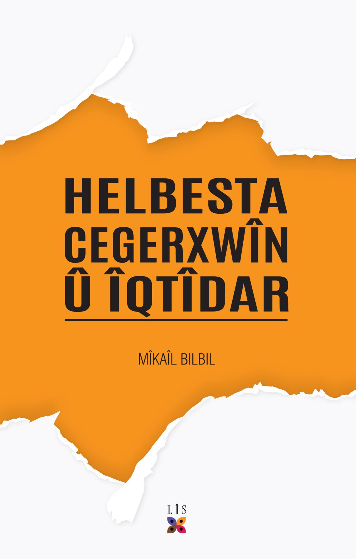 Helbesta Cegerxwîn û Îqtîdar
