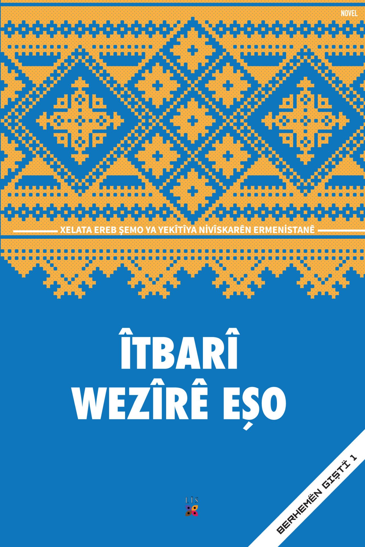 Îtbarî - Berhemên Giştî 1