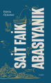Bütün Öyküleri - Sait Faik Abasıyanık