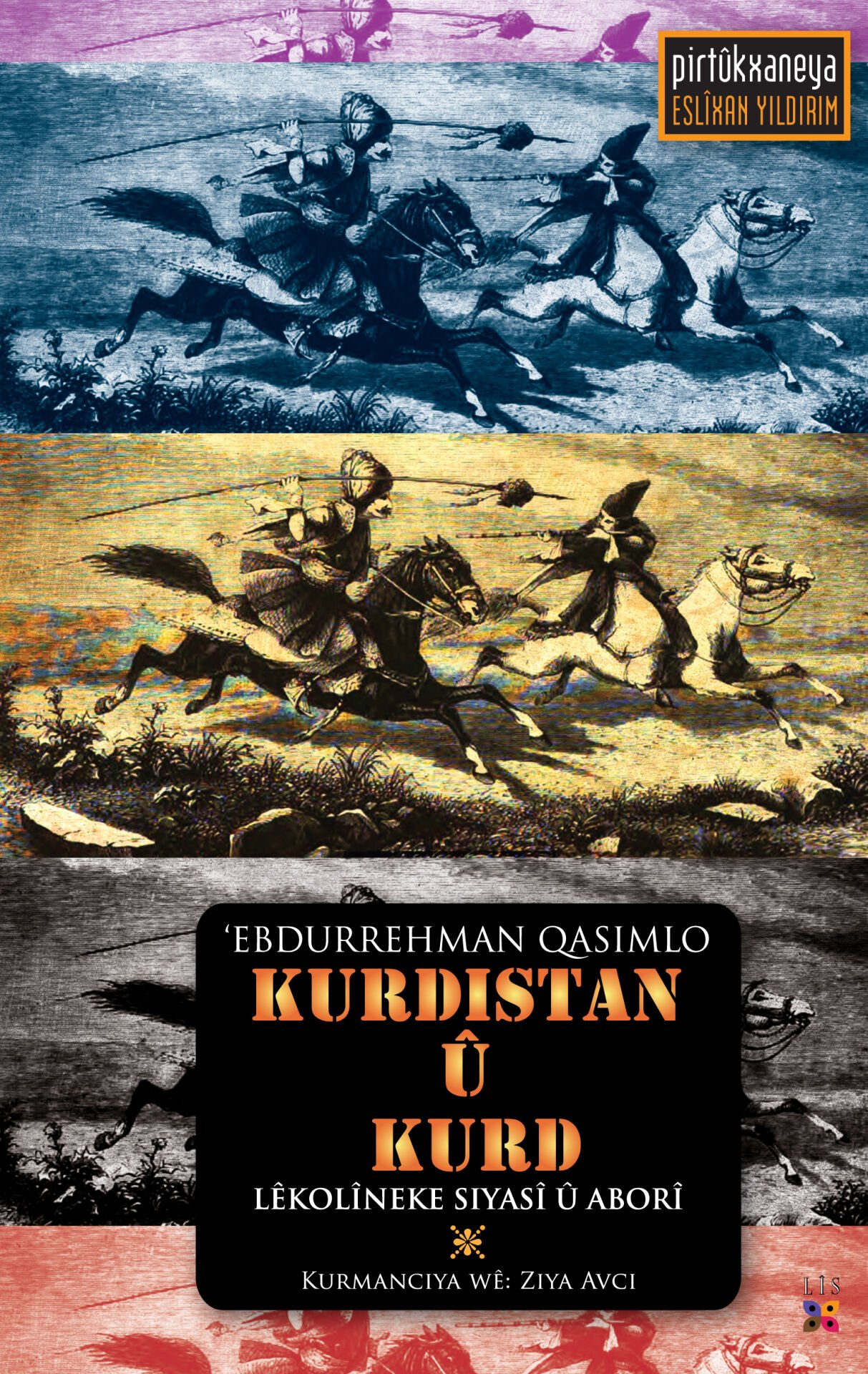 Kurdistan û Kurd – Lêkolîneke Siyasî û Aborî